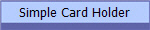 Simple Card Holder